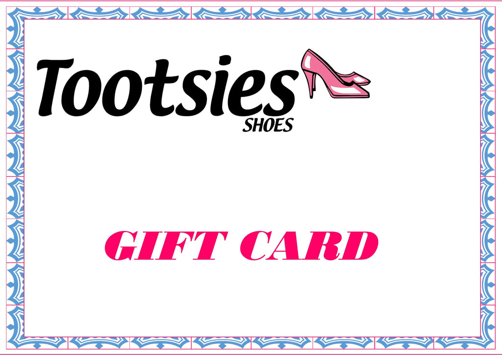 Tootsies Shoes Gift Card